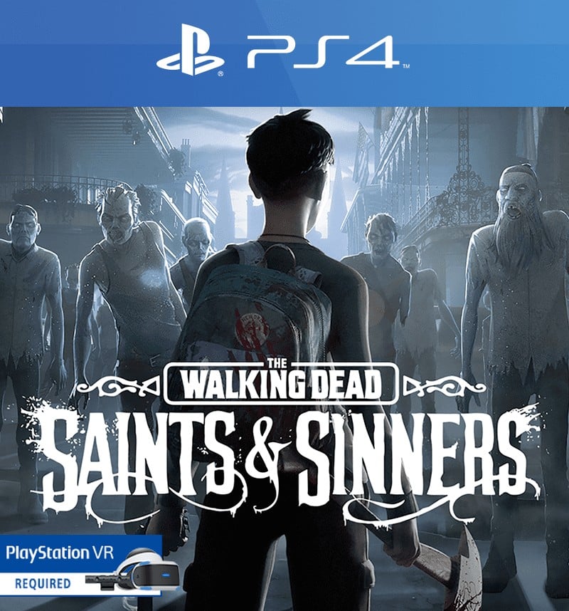The Walking Dead: Saints and Sinners (PS4)