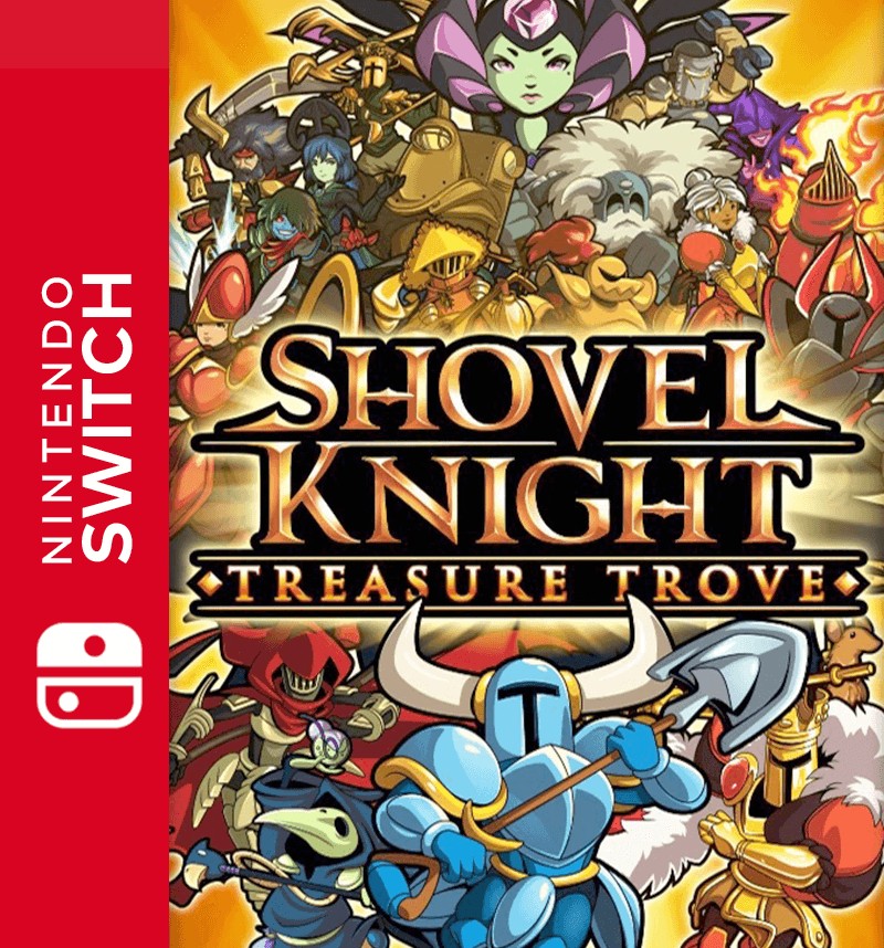 Shovel Knight: Treasure Trove (Nintendo Switch)