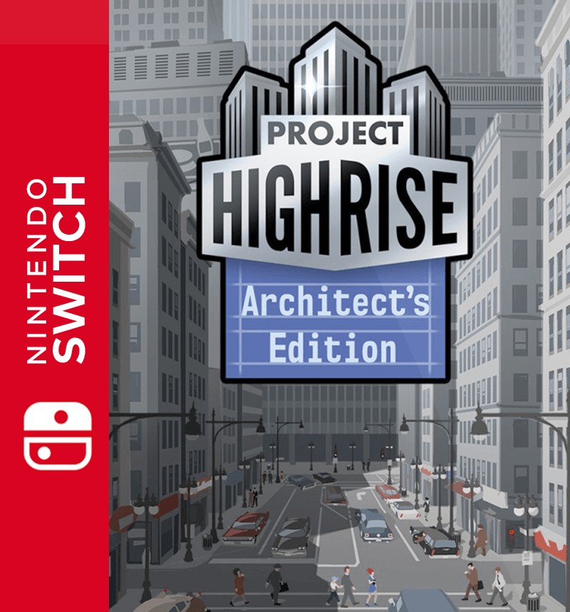 Project Highrise: Architects Edition (Nintendo Switch)